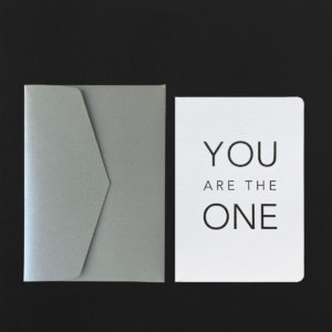 Folded Card YOU ARE THE ONE + silver envelope