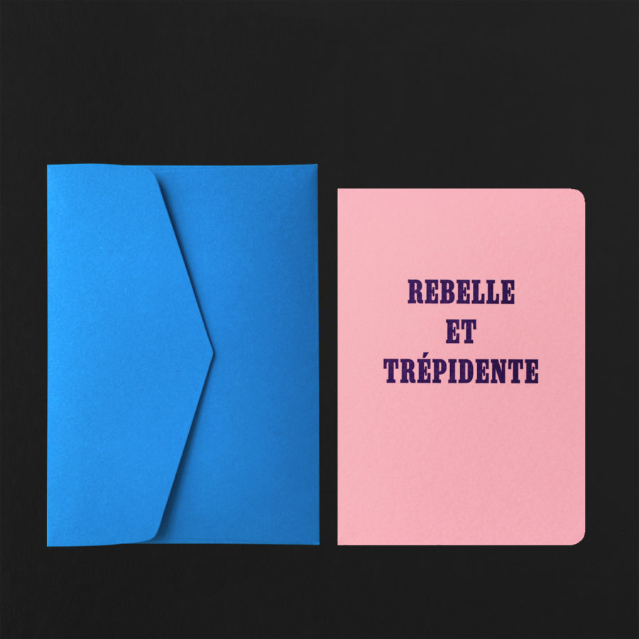 Folded Card REBELLE ET TREPIDENTE + sapphire envelope